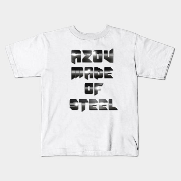 Azov made of steel Kids T-Shirt by tashashimaa